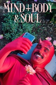 Mind, Body & Soul (2024)
