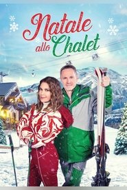Natale allo Chalet) Natale allo Chalet (2023)