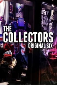 The Collectors: Original Six