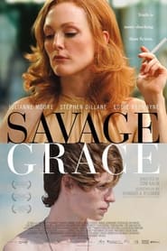 Savage Grace постер