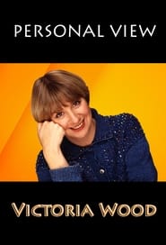Poster Personal View: Victoria Wood