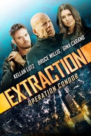 Extraction – Operation Condor (2015)