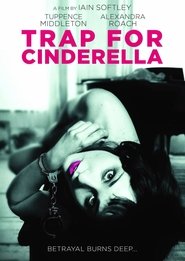 Trap for Cinderella film streaming