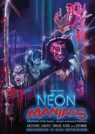 Neon Maniacs) Neon Maniacs (1986)