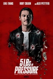 Regarder 5lbs of Pressure en streaming – FILMVF