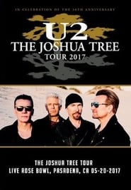 U2 - Live at Rose Bowl 2017