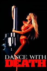 Dance with Death HD Online kostenlos online anschauen