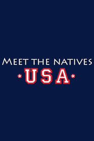Meet the Natives USA постер