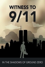 Poster Witness to 9/11: In the Shadows of Ground Zero