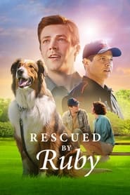Chó Cứu Hộ Ruby – Rescued by Ruby