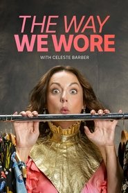 Poster The Way We Wore - Season 1 Episode 2 : Episode 2 2023