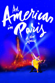 An American in Paris - The Musical постер