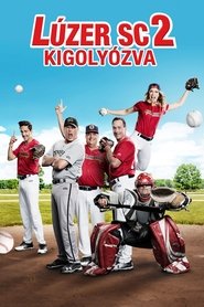 Lúzer SC 2. - Kigolyózva (2019)