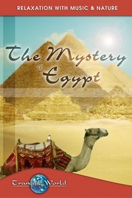 Poster The Mystery of Egypt: Tranquil World - Relaxation With Music & Nature 2002