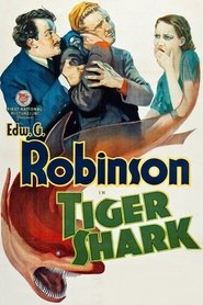 Tiger Shark (1932) online ελληνικοί υπότιτλοι