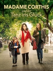 Poster Madame Corthis und der Tanz ins Glück