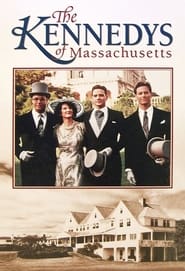 The Kennedys of Massachusetts постер