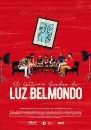 Poster El último cuadro de Luz Belmondo 2019