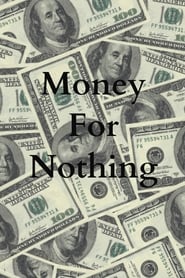 Money For Nothing (1993)