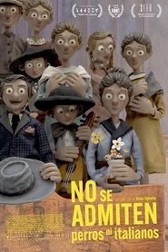 No se admiten perros ni italianos (2023) | Interdit aux chiens et aux Italiens