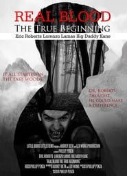 Poster Real Blood: The True Beginning 2015