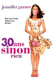 Regarder 30 ans sinon rien en streaming – FILMVF