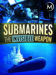 Submarines: The Invisible Weapon (1970)