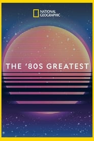 The '80s Greatest постер