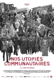 Poster Nos utopies communautaires