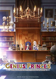 Poster The Genius Prince's Guide to Raising a Nation Out of Debt - Season 1 Episode 2 : Episode 2 2022