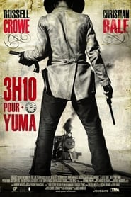 Regarder 3h10 pour Yuma en streaming – Dustreaming