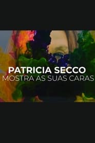 Poster Patrícia Secco Mostra Suas Caras