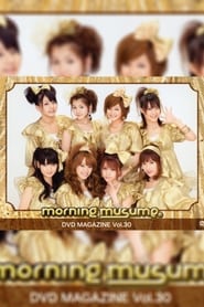 Poster Morning Musume. DVD Magazine Vol.30