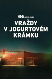 Vraždy v jogurtov&eacute;m kr&aacute;mku