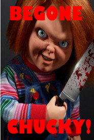 Begone Chucky! The Film