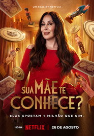 Sua Mãe Te Conhece постер