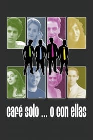 Poster Café solo... o con ellas