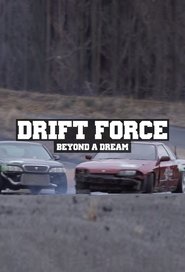 Poster Drift Force - Beyond a Dream 2020