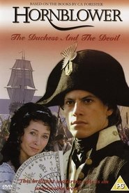 Horatio Hornblower: The Duchess and the Devil постер