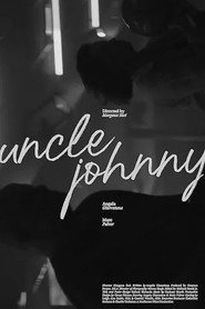 Uncle Johnny постер