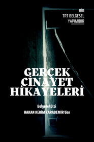 Ger&ccedil;ek Cinayet Hik&acirc;yeleri (2015)