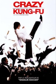 Voir Crazy Kung‐Fu en streaming vf gratuit sur streamizseries.net site special Films streaming