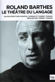 Poster Roland Barthes, 1915-1980: Le théâtre du langage