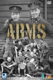 Brothers in Arms: The Pals Army of World War One streaming