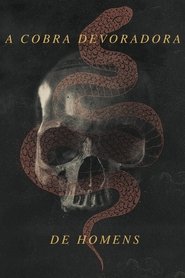 Pôster de A Cobra Devoradora de Homens