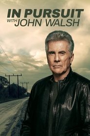 In Pursuit with John Walsh Season 1 Episode 5