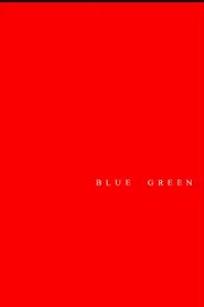 Poster Blue Green 2007