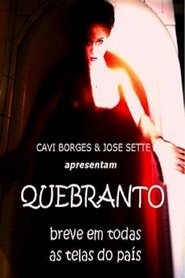 Regarder Quebranto Film En Streaming  HD Gratuit Complet