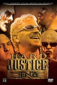 TNA Hard Justice 2006 streaming