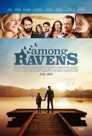 مشاهدة فيلم Among Ravens 2014 مترجم أون لاين بجودة عالية